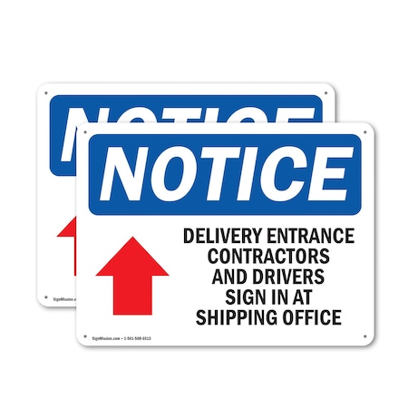 Signmission Delivery Entrance Contractors OSHA Notice Sign, Aluminum, 24in W x 18in L, 2PK OS-2PACK-NS-A-1824-L-10968